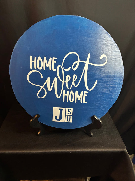 💙🏠 The JSU Home Sweet Home Sign